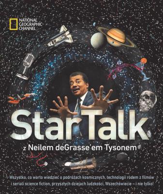Okładka książki StarTalk z Neilem deGrasse'em Tysonem
