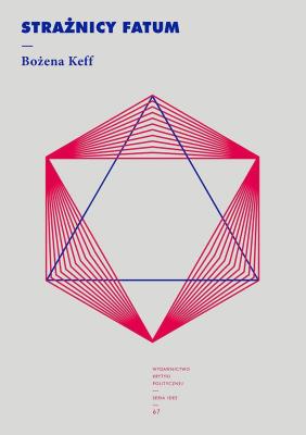 Strażnicy fatum. Autor: Bożena Keff. SmakLiter.pl Okładka książki Strażnicy fatum