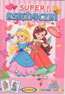 Super! Księżniczki. Autor: GRAŻYNA MOTYLEWSKA. SmakLiter.pl Okładka książki Super! Księżniczki