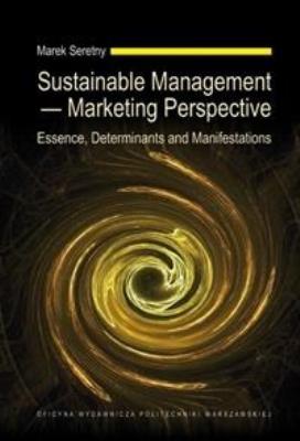 Sustainable Management Marketing Perspective. Autor: Marek Seretny. SmakLiter.pl Okładka książki Sustainable Management Marketing Perspective