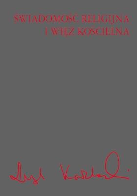 Okładka książki Świadomość religijna i więź kościelna