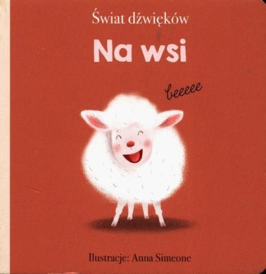 Okładka książki Świat dźwięków. Na wsi