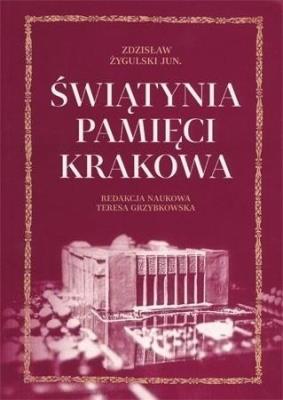 Okładka książki Świątynia pamięci Krakowa