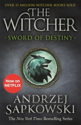 Okładka książki Sword of Destiny: Tales of the Witcher