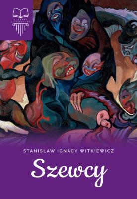 SZEWCY. Autor: Stanisław Ignacy Witkiewicz. SmakLiter.pl Okładka książki SZEWCY