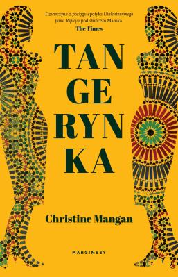 Tangerynka. Autor: Christine Mangan. SmakLiter.pl Okładka książki Tangerynka