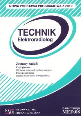 Technik Elektroradiolog. Kwalifikacja MED.08 NPP. Autor: praca zbiorowa. SmakLiter.pl Okładka książki Technik Elektroradiolog. Kwalifikacja MED.08 NPP