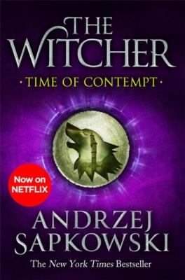 Time of Contempt: Witcher 2 . Autor: Andrzej Sapkowski. SmakLiter.pl Okładka książki Time of Contempt: Witcher 2