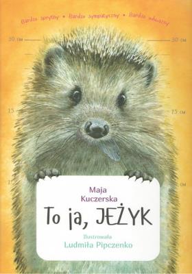 To ja JEŻYK / Grupa Cogito. Autor: Kuczerska Maja. SmakLiter.pl Okładka książki To ja JEŻYK / Grupa Cogito