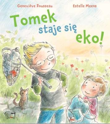 Okładka książki Tomek staje się eko!