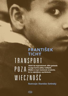 Transport poza wieczność. Autor: Tichy Frantisek. SmakLiter.pl Okładka książki Transport poza wieczność