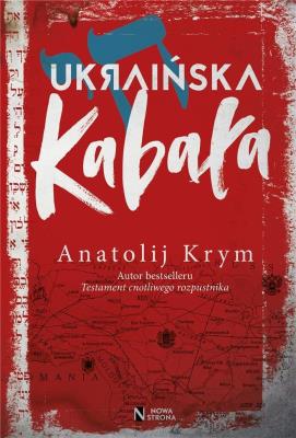 Ukraińska kabała. Autor: Krym Anatolij. SmakLiter.pl Okładka książki Ukraińska kabała