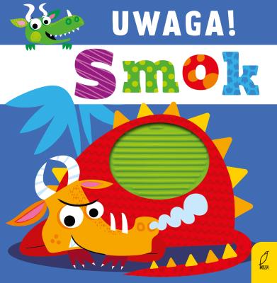 Okładka książki Uwaga! Smok
