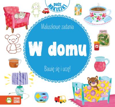 Okładka książki W DOMU MALUSZKOWE ZADANIA