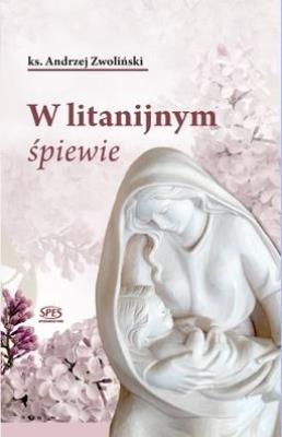 Okładka książki W litanijnym śpiewie