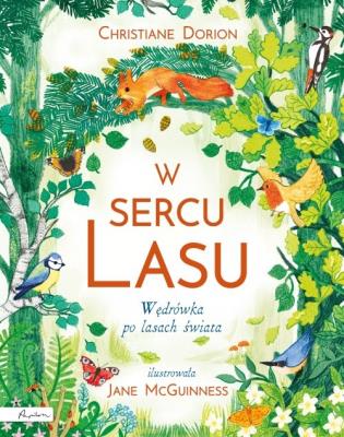 W sercu lasu. Autor: Dorion Christiane. SmakLiter.pl Okładka książki W sercu lasu