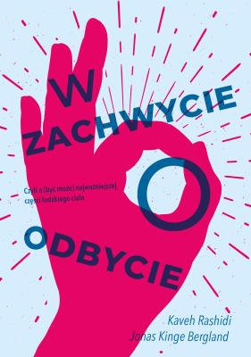 Okładka książki W ZACHWYCIE O ODBYCIE