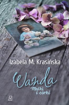 Wanda. Autor: Izabela M. Krasińska. SmakLiter.pl Okładka książki Wanda