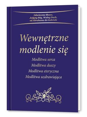 Wewnętrzne modlenie się. Autor: Gabriele. SmakLiter.pl Okładka książki Wewnętrzne modlenie się