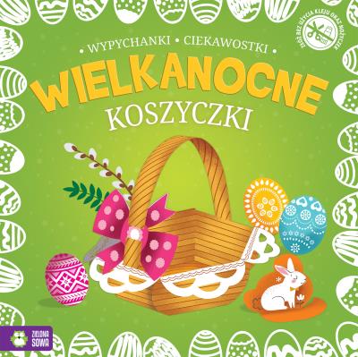 Okładka książki Wielkanocne wypychanki Koszyczki