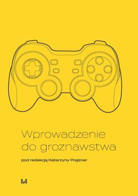 Okładka książki Wprowadzenie do groznawstwa