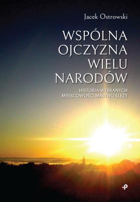 Okładka książki Wspólna ojczyzna wielu narodów. Historia wybranych