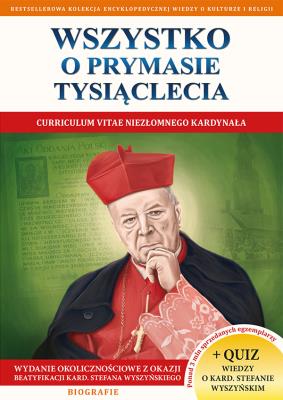 WSZYSTKO O PRYMASIE TYSIĄCLECIA. Autor: ks. Jacek Molka. SmakLiter.pl Okładka książki WSZYSTKO O PRYMASIE TYSIĄCLECIA
