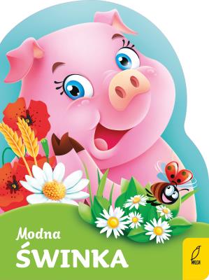 Wykrojnik. Modna świnka. Autor: Opracowanie zbiorowe. SmakLiter.pl Okładka książki Wykrojnik. Modna świnka