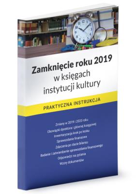 Okładka książki Zamknięcie roku 2019 w księgach instytucji kultury