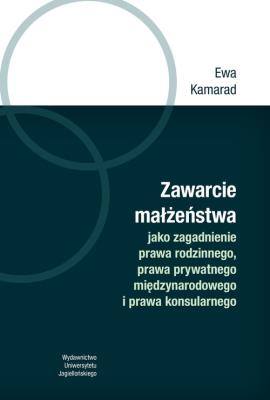 Okładka książki Zawarcie małżeństwa jako zagadnienie prawa...