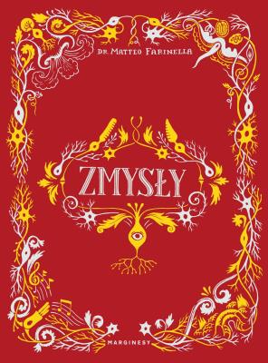 Zmysły. Autor: Matteo Farinella. SmakLiter.pl Okładka książki Zmysły