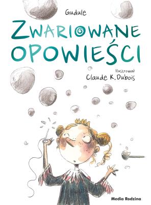 Okładka książki ZWARIOWANE OPOWIEŚCI