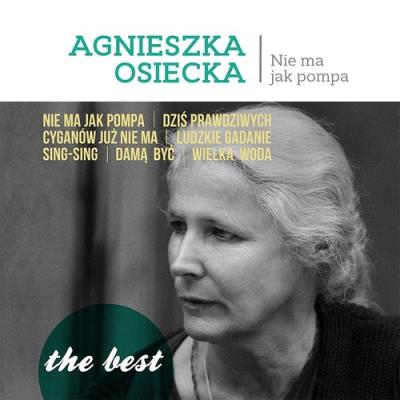 Okładka książki Agnieszka Osiecka Nie ma jak pompa