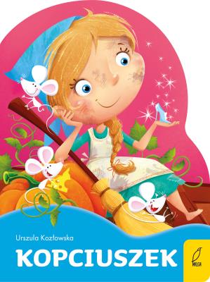 Bajki na dobranoc Kopciuszek. Autor: Urszula Kozłowskaq. SmakLiter.pl Okładka książki Bajki na dobranoc Kopciuszek