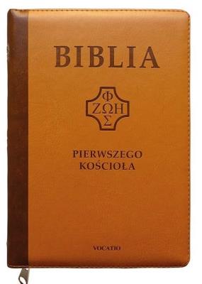 Biblia pierwszego Kościoła z paginat. karmelowa. Autor: praca zbirowa. SmakLiter.pl Okładka książki Biblia pierwszego Kościoła z paginat. karmelowa