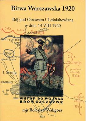 Bitwa Warszawska 1920 r. - Bój pod Ossowem. Autor: Waligóra Bolesław. SmakLiter.pl Okładka książki Bitwa Warszawska 1920 r. - Bój pod Ossowem