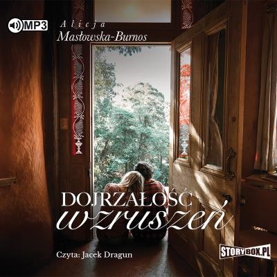 CD MP3 DOJRZAŁOŚĆ WZRUSZEŃ. Autor: Masłowska-Burnos Alicja. SmakLiter.pl Okładka książki CD MP3 DOJRZAŁOŚĆ WZRUSZEŃ