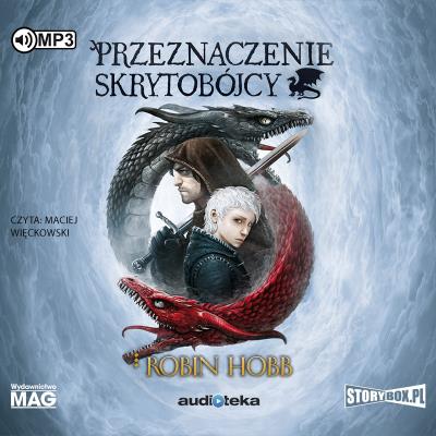 CD MP3 Przeznaczenie skrytobójcy Bastard i Błazen tom 3. Autor: Hobb Robin. SmakLiter.pl Okładka książki CD MP3 Przeznaczenie skrytobójcy Bastard i Błazen tom 3