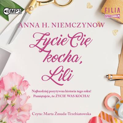 Okładka książki CD MP3 ŻYCIE CIĘ KOCHA LILI