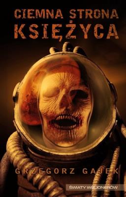 Okładka książki Ciemna strona księżyca