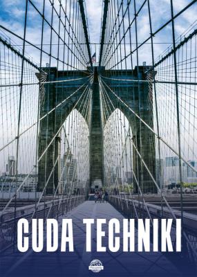 Cuda techniki. Autor: Opracowanie zbiorowe. SmakLiter.pl Okładka książki Cuda techniki