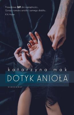 Dotyk anioła. Autor: Harmak Katarzyna. SmakLiter.pl Okładka książki Dotyk anioła