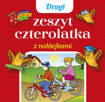 Drugi zeszyt czterolatka z naklejkami. Autor: Wiśniewska Anna. SmakLiter.pl Okładka książki Drugi zeszyt czterolatka z naklejkami