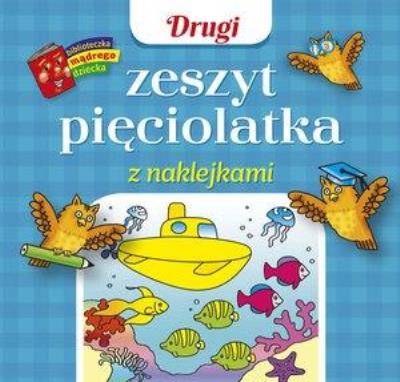 Okładka książki Drugi zeszyt pięciolatka z naklejkami