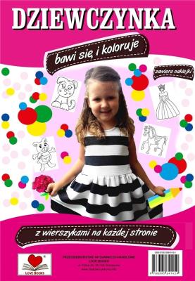 Okładka książki Dziewczynka bawi się i koloruje
