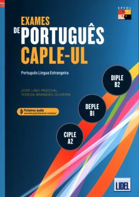 Okładka książki Exames de Portugues CAPLE-UL - CIPLE, DEPLE, DIPLE