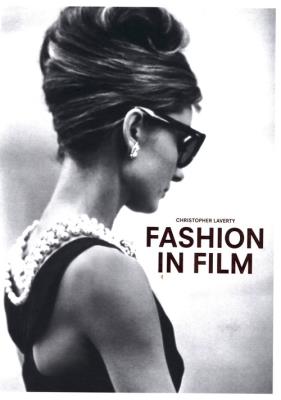 Fashion in Film - Laurence Kin. Autor: Laverty Christopher. SmakLiter.pl Okładka książki Fashion in Film - Laurence Kin