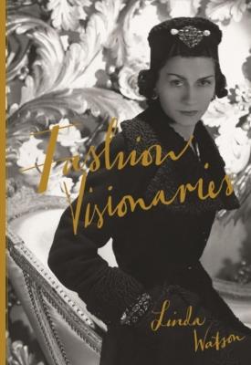 Fashion Visionaries - Laurence. Autor: Watson Linda. SmakLiter.pl Okładka książki Fashion Visionaries - Laurence