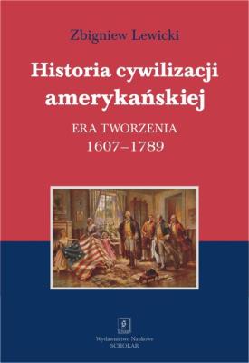 Okładka książki Historia cywilizacji amerykańskiej.