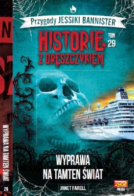 Historie z dreszczykiem J.Bannister t. 29. Autor: JANET FARELL. SmakLiter.pl Okładka książki Historie z dreszczykiem J.Bannister t. 29